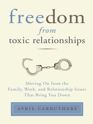 cover image of Freedom From Toxic Relationships